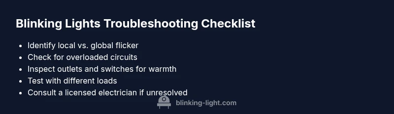 Checklist for troubleshooting blinking house lights
