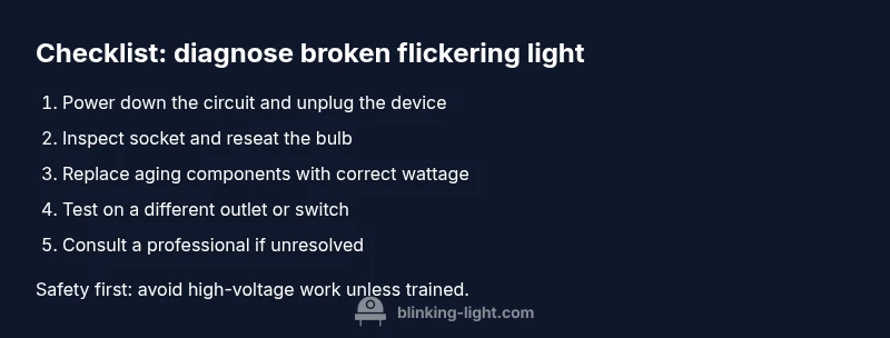 Checklist for diagnosing a broken flickering light