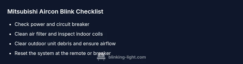 Checklist for Mitsubishi aircon blinking light 5 times